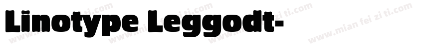 Linotype Leggodt字体转换